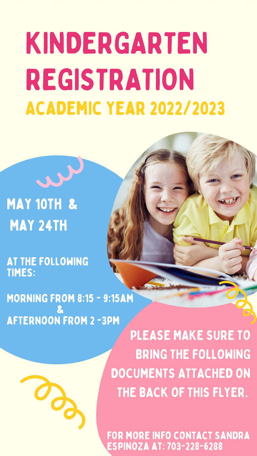 Kindergarten Registration for 2022/2023 on May 10 and May 24 from 8:15 - 9:15 and 2:00 - 3:00