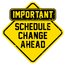 a road sign with the words - Important Schedule Change Ahead