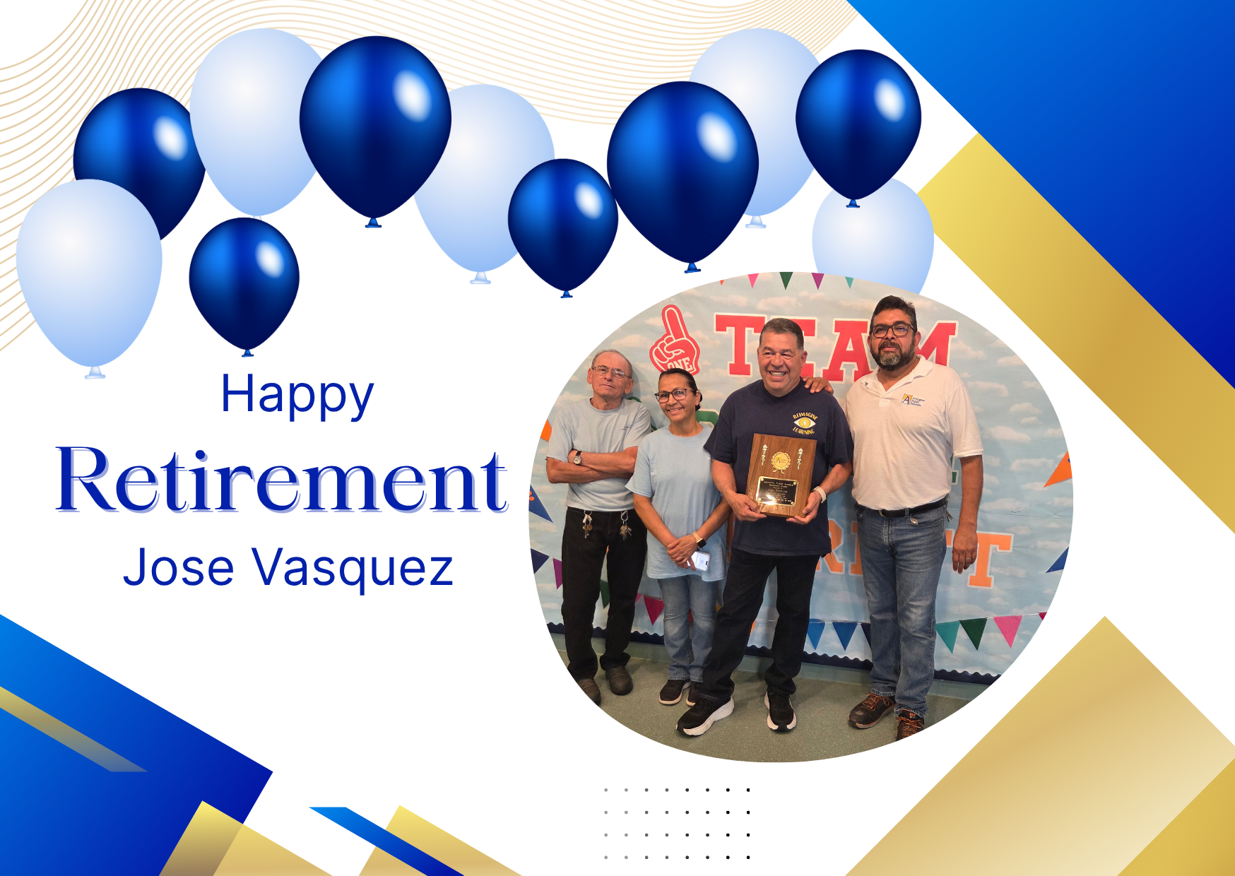 Custodian Jose holds an APS Retirement Plaque surrounding by three other Barrett Custodians