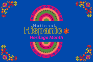 Banner celebrating National Hispanic Heritage Month